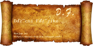 Décsi Füzike névjegykártya